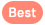 best